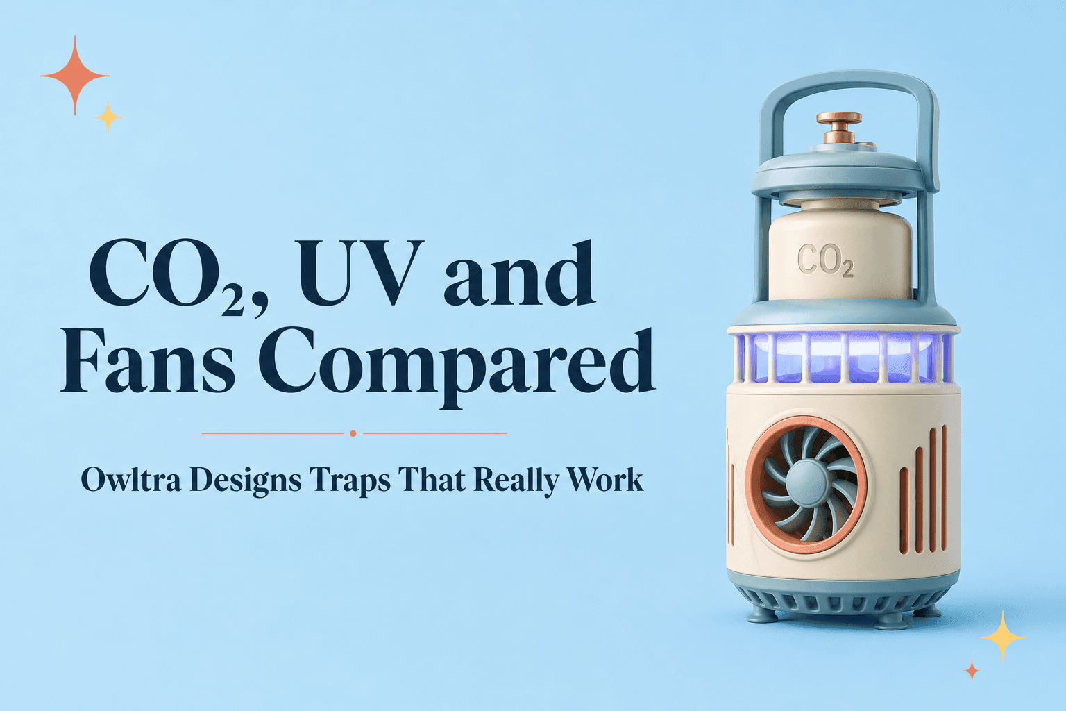 CO₂, UV and Fans Compared: Why Owltra Designs Traps That Really Work