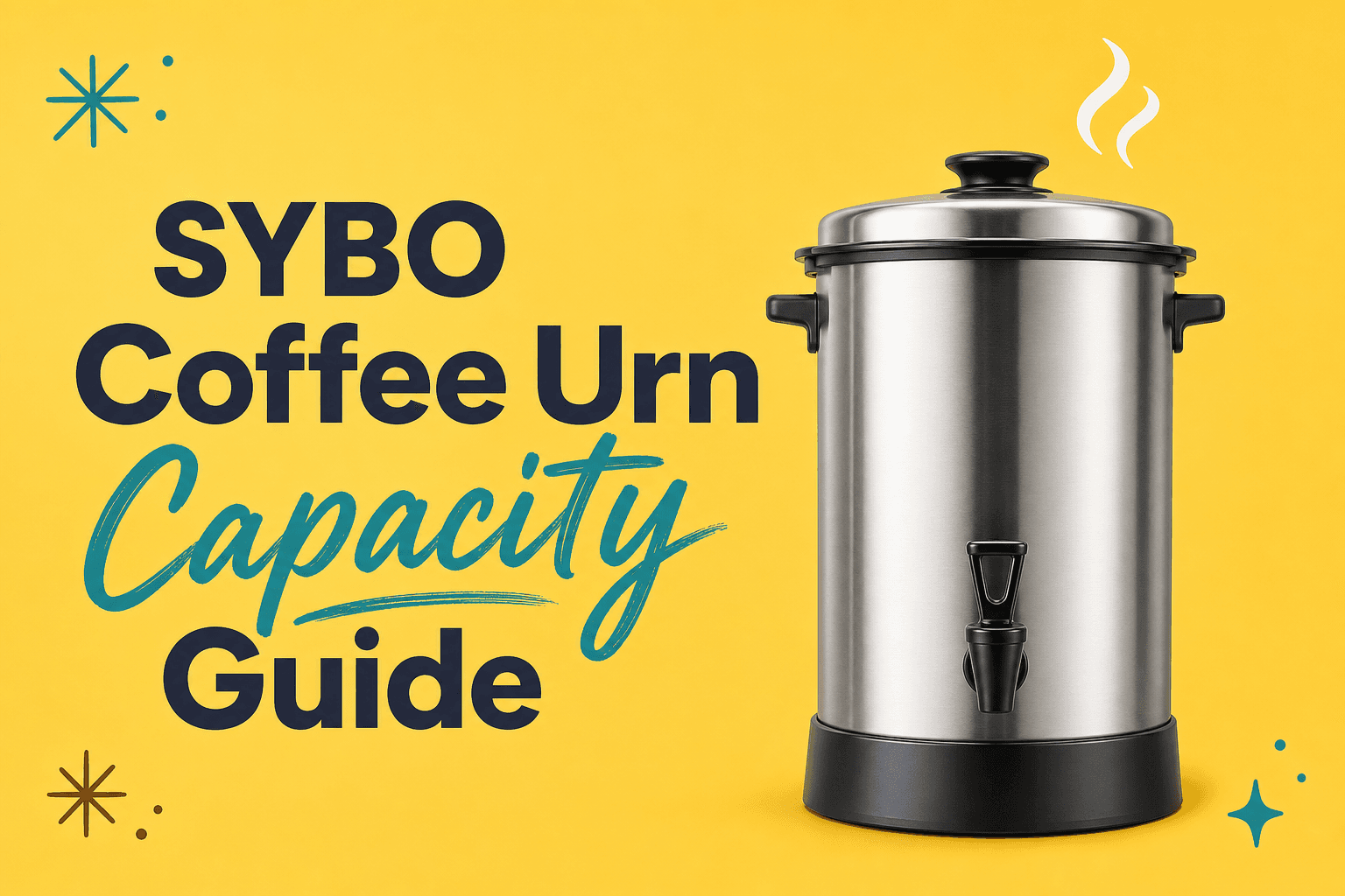 SYBO Coffee Urn Capacity Guide for Office Parties, Reunions, and Banquets