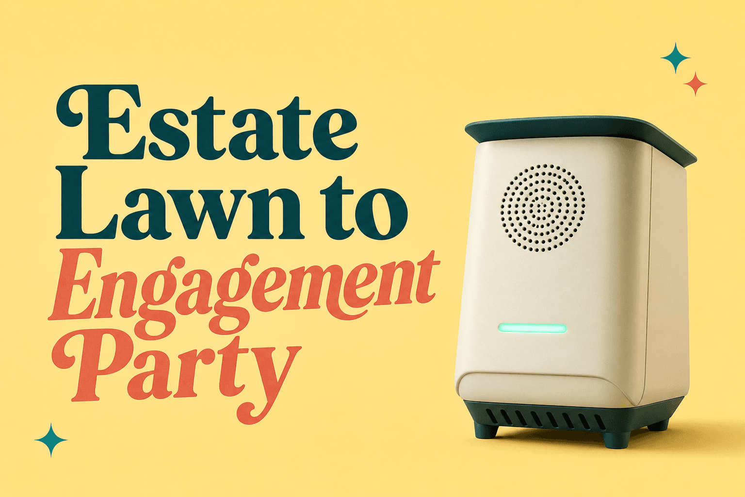 Estate Lawn to Engagement Party: Deploying owltra MT2410 Under Tight Timelines