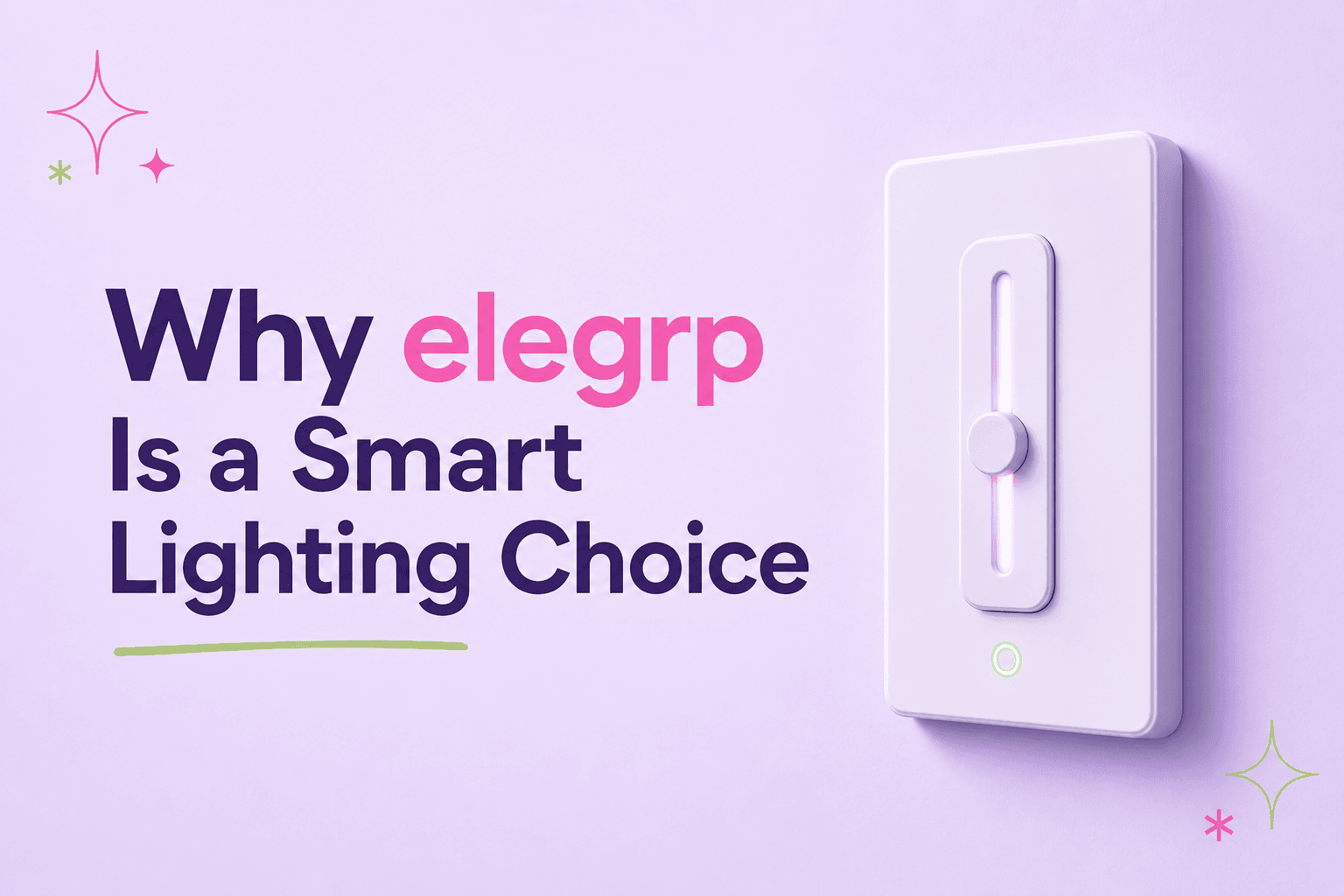 Why elegrp Is a Smart Lighting Choice for Modernizing Apartments Before Leasing Season