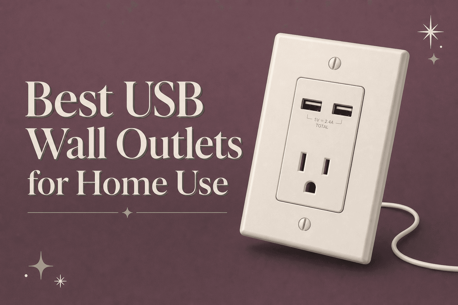 Best USB Wall Outlets for Home Use